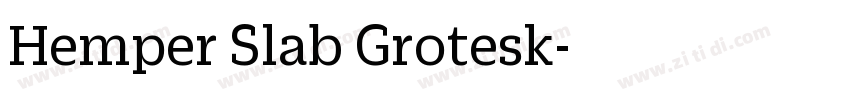 Hemper Slab Grotesk字体转换